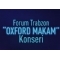 Forum Trabzon Oxford Makam Grubu Forum Trabzon'da
