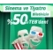 Sinema ve Tiyatro Biletinizin %50'si TEB'den!