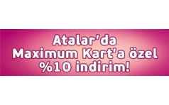 Atalar'da Maximum Kart'a zel 10 TL ndirim