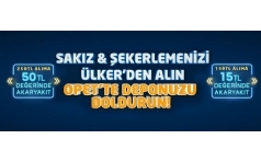 lker Sakz ve ekerleme Aln, Deponuzu Opet'ten Doldurun!