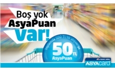 AsyaCard'da Bo� Yok, 50 TL AsyaPuan Var