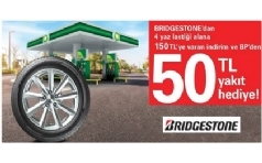 Bridgestone'da 150 TL ndrim ve 50 TL Yakt Hediye!