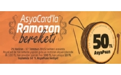 AsyaCard ile Ramazan'da 50 TL AsyaPuan Hediye