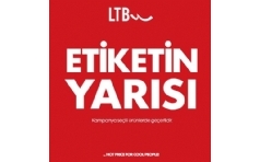 LTB Etiketin Yars Kampanyas Balad!