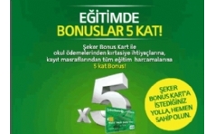 eker Bonus'tan Eitim ve Salk Harcamalarna 5 Kat Bonus Hediye