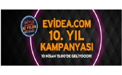 Evidea.com 10. Yıl Kampanyası