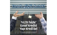Yap� Kredi'de % 1,19 % Faizle Esnaf Kredisi