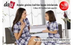Dagi'de Anneler G�n�ne �zel %20 �ndirim!