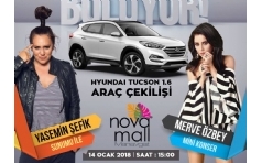 Novamall'de Hyundai Tuscon Sahibini Buluyor!