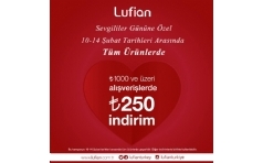 Lufian'den Sevgililer Gn'ne zel 250 TL ndirim!