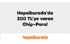 Axess'liler Hepsiburada'da Alışveriş Yaptıkca 200 TL ChipPara Kazanıyor