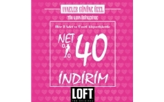 Loft'tan Anneler Gn'ne zel ndirim Frsat!