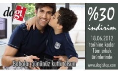 Dagi'de T�m Erkek �r�nlerinde %30 �ndirim