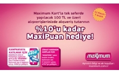 MissPera.com'da Maximum'a zel %10 MaxiPuan Hediye!