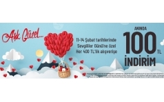 Sevil'de Sevgililer Gn'ne zel Annda 100 TL ndirim