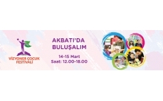 Vizyoner Çocuk Festivali Akbatı'da