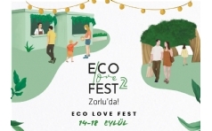 Eco Love Fest 2 Zorlu Center'da