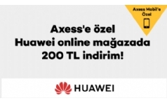 Huawei Online Maazada Axess'lilere 200 TL ndirim!