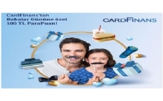 Cardfinans Babalar Günü Kampanyası 2022