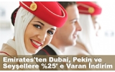 Emirates'ten Dubai, Pekin ve Sey�ellere %25' e Varan �ndirim