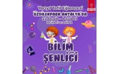 Yaryl Tatil Elencesi zdilekPark Antalyada!