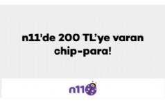 N11'de Axess'lilere 200 TL ChipPara Hediye
