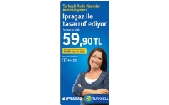 pragaz'dan Turkcell'li Akll Kadnlar'a Byk Avantaj