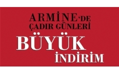 Armine'de �ad�r G�nleri B�y�k �ndirimler