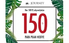 Journey'de 150 TL Para Puan Hediye