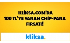 Kliksa.com'dan Axess'lilere 100 TL Chip-para Hediye