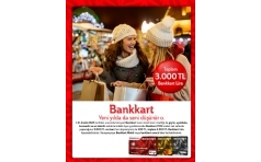 Bankkart ile Yeni Y�l Al��veri�leri 3.000 TL Hediyeli