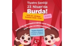 23 Nisan'a zel Tiyatro enlii 17 Burda'da!