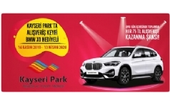 Kayseri Park AVM BMW X1 ekili Kampanyas