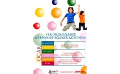 Yar� Y�l'da  E�lence Metroport �ocuk Kl�b�nden