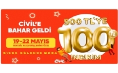 Civil'e Bahar 100 TL ndirimle Geldi!