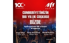 M1 Adana AVM 100. Yl Cumhuriyet Konserleri