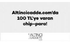 AltnciCadde.com'da Axess'lilere 100 TL'ye varan Chip-para!