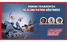 Slalom Paten Gsterisi Forum Trabzon'da!