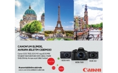 Canon'um Elimde Avrupa Uak Biletim Cebimde!