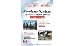 Karadeniz Uaklar Geleneksel Kltr Gnleri Pelican Mall'da