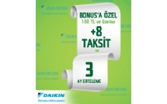 Daikin'da Bonus'a +8 taksit ve 3 ay Erteleme Frsat!