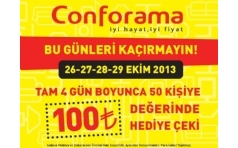 Conforama'dan Herg�n 50 Ki�iye 100 TL Hediye �eki!