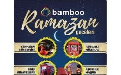 Bamboo AVM Ramazan Etkinlikleri 2017