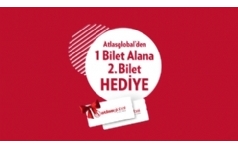 Atlasglobal'den Sevgililer Gn zel 1 Bilet Alana 1 Bilet Bedava