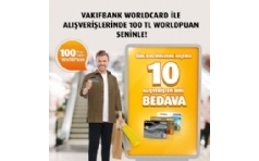 Vakıfbank WorldCard ile 10 Alışverişten 1 Bedava