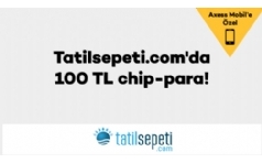 Tatilsepeti'nde Axess Mobil'e 100 TL Chip-Para!