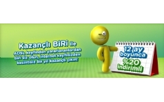 Kazanl BiRi ile 12 ay Boyunca %20 ndirimli ADSL Keyfi