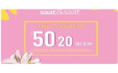 Saat&Saat'te Anneler Gn'ne zel %50 + %20 ndirim