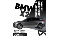 KentPark AVM BMW X2 ekili Kampanyas