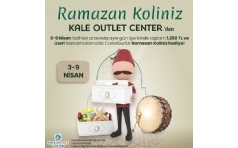 Ramazan Koliniz Kale Outlet Center'dan